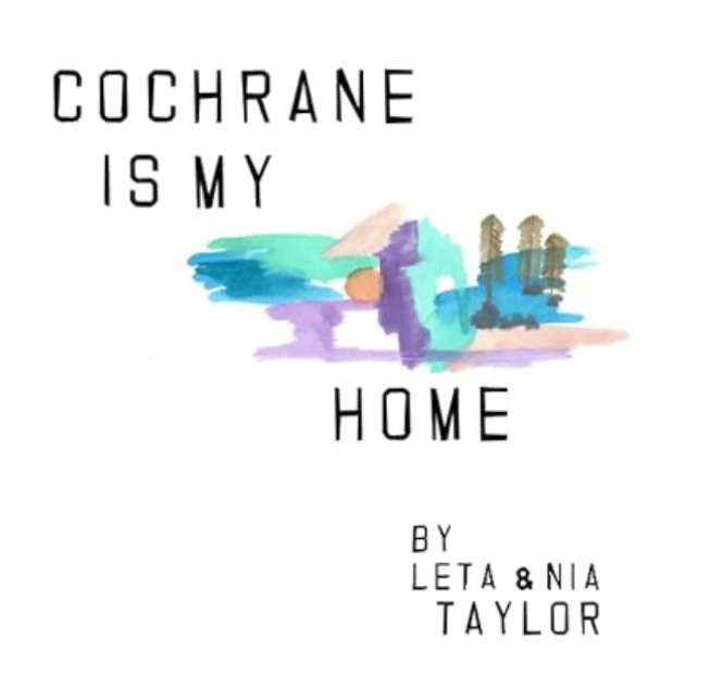 Cochrane is My Home