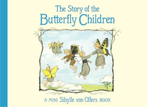 The Story of the Butterfly Children: Mini Edition